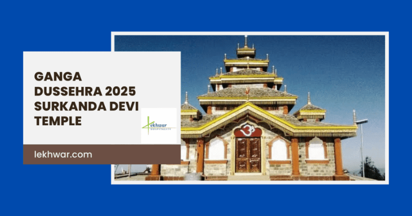 Ganga Dussehra at Surkanda Devi Temple 2025